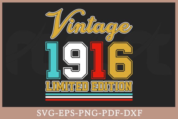 Download Vintage 1916 Limited Edition Shirt SVG - 1916 Collection