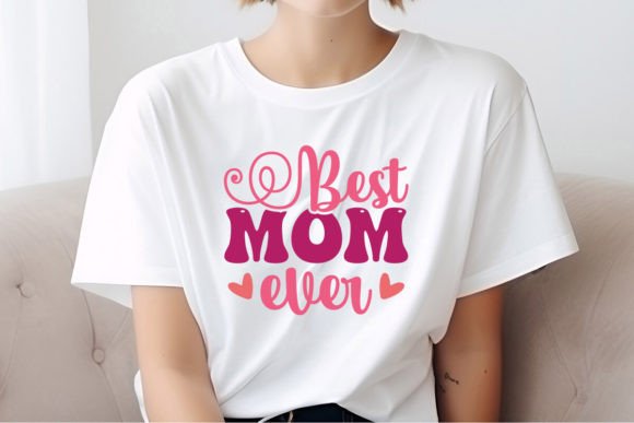 Download Best Mom Ever SVG - Premium Resources