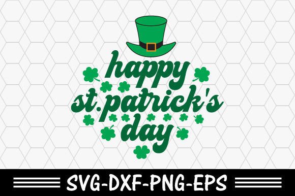 Download St. Patrick's Svg,Happy St Patrick's Day - Premium Bundle