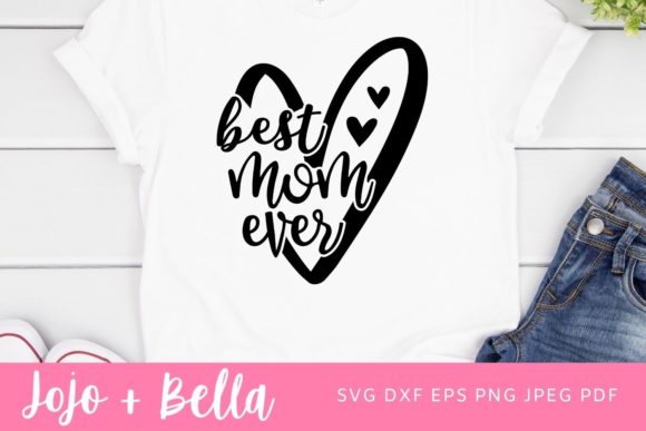 Download Best Mom Ever SVG - PNG and DXF Included - Mom ever svg Collection