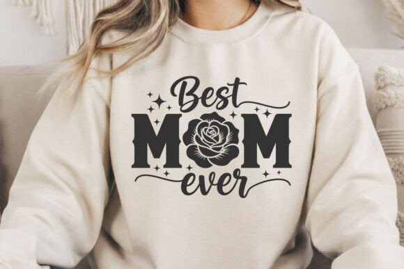Download Best Mom Ever SVG Mothers Day Design. - Mom ever svg Collection