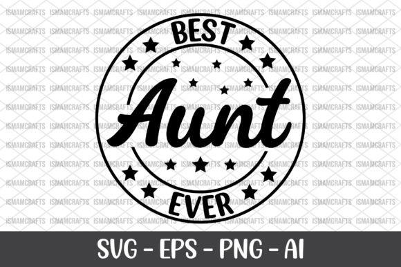 Download Best Aunt Ever SVG - Best Collection